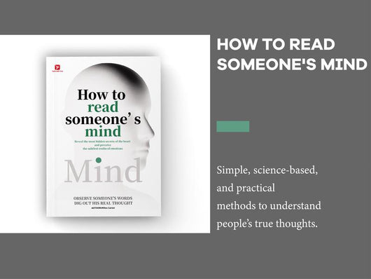 How to Read Someone’s Mind